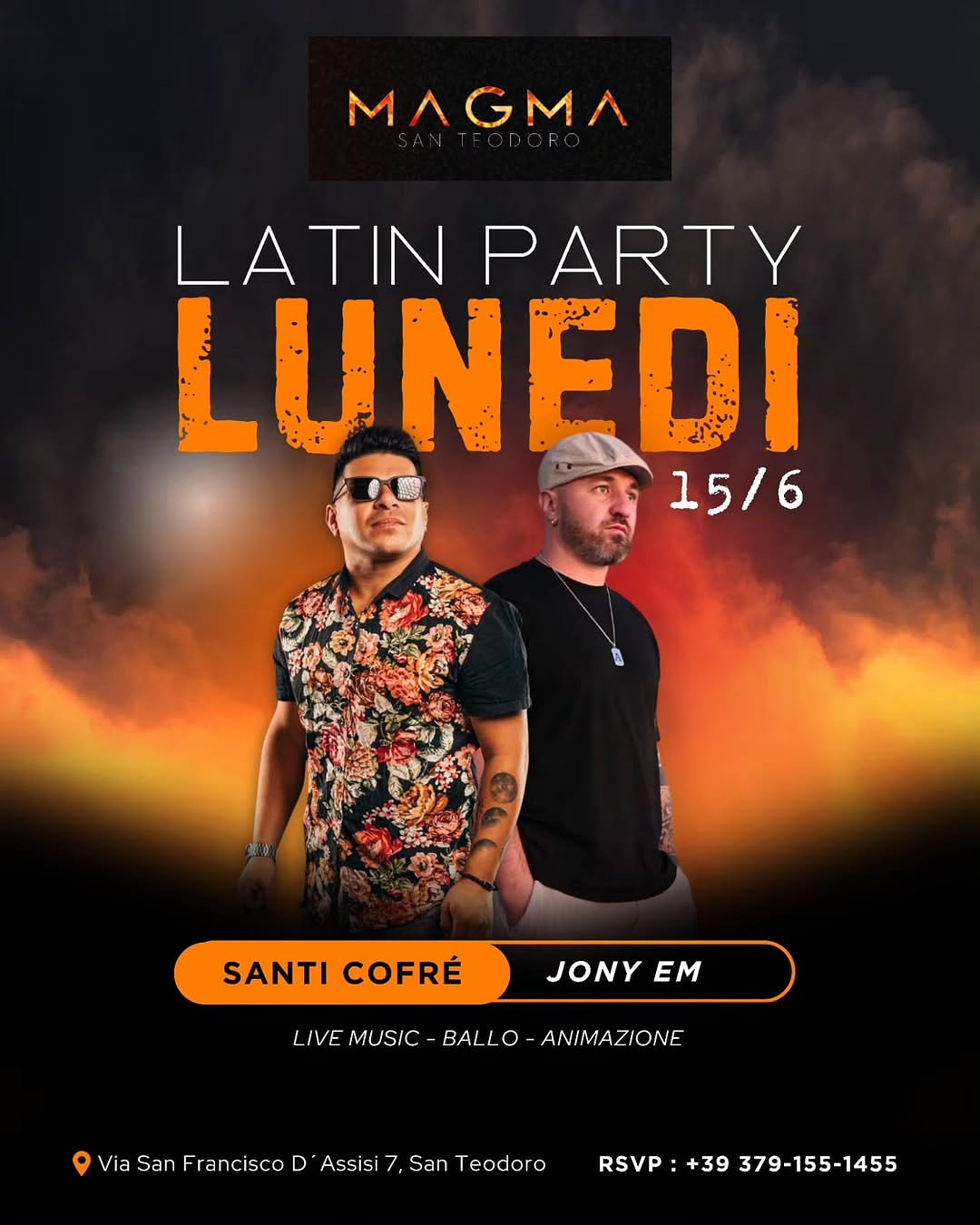 Latin Party Lunedì — Santi Cofre & Jony Em
